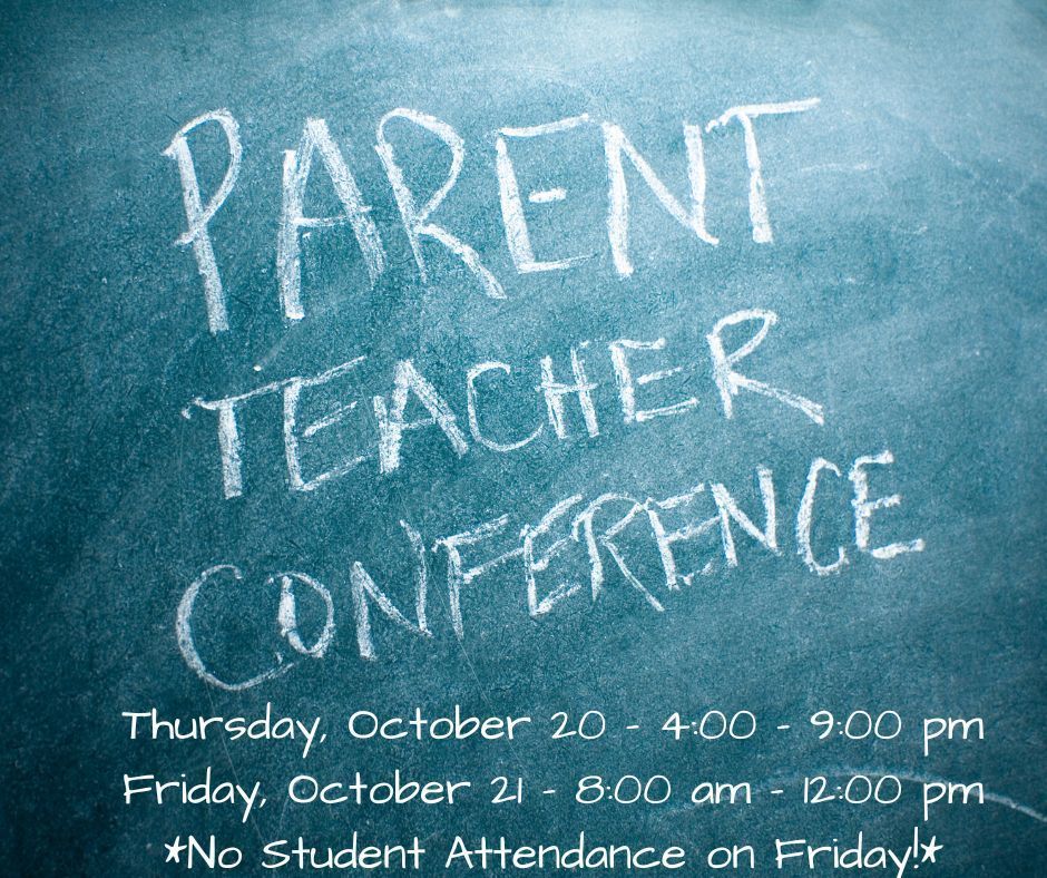 parent teacher conferences on chalkboard